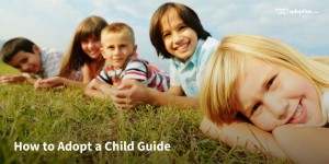 How to Adopt a Child Guide
