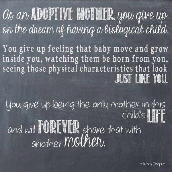 What adoptive mothers give up.