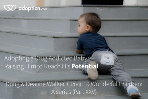 Adopting a Drug Addicted Baby – Raising Him to Reach His Potential