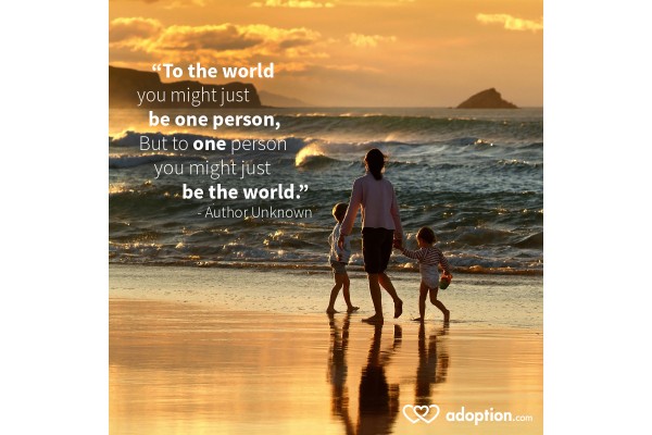 You are the World to One Person