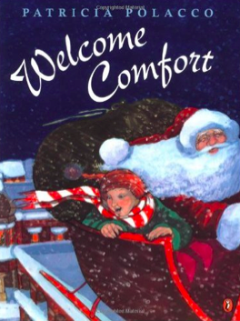 Welcome Comfort by Patricia Polacco