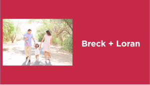 Breck & Loran’s Adoption Story