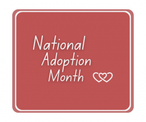 National Adoption Month 2024